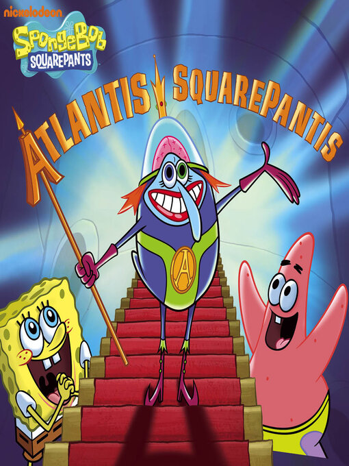 Title details for Atlantis SquarePantis by Nickelodeon Publishing - Wait list